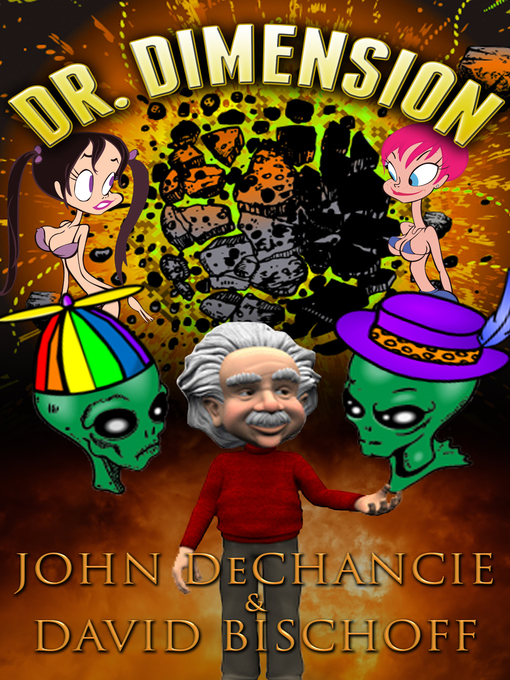 Title details for Dr. Dimension by John Dechancie - Available